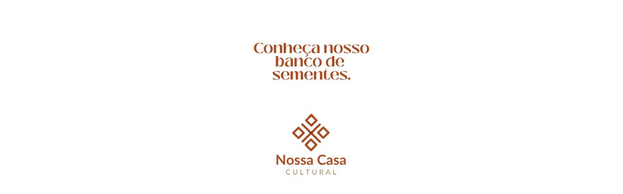 Banner 2 - Nossa Casa Cultural